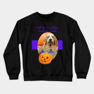 Tricks for Treats Crewneck Sweatshirt